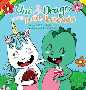 Uni & Drago meet new friends de Ha-Linh Le