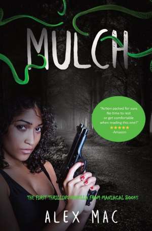 MULCH de Alex Mac