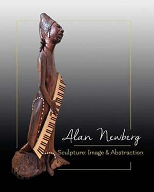 Sculpture de Alan Newberg