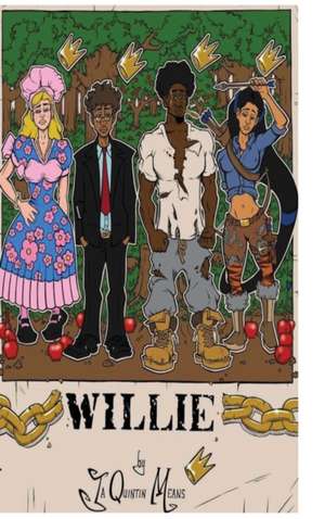Willie de Ja'Quintin J Means