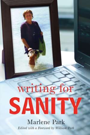 Writing for Sanity de Marlene Park