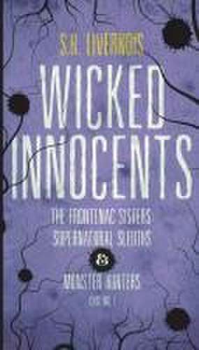 Wicked Innocents de S H Livernois