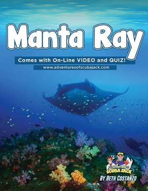 Manta Ray Activity Workbook For Kids de Beth Costanzo