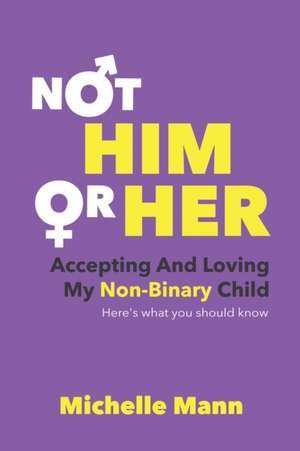 Not 'Him' or 'Her' de Tbd