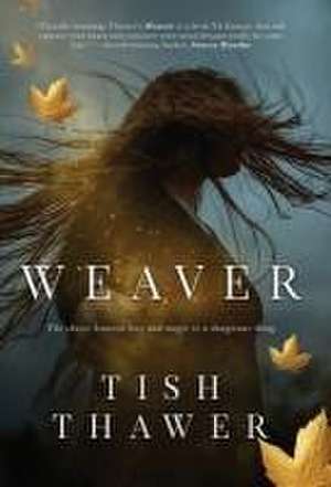 Weaver de Tish Thawer