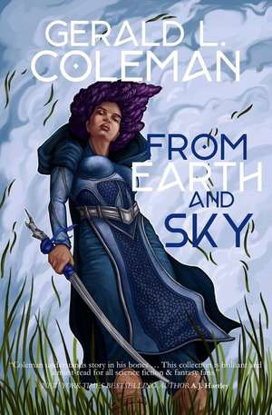 From Earth and Sky de Gerald L. Coleman