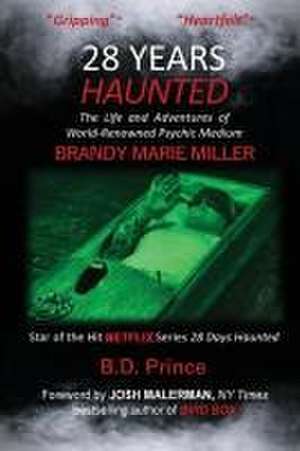 28 Years Haunted de B D Prince