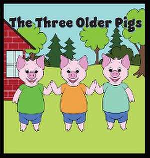 The Three Older Pigs de Tommy Watkins