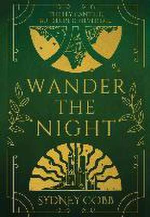 Wander The Night de Sydney Cobb