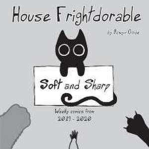 House Frightdorable de Rowyn Golde