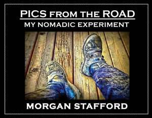 PICS from the ROAD de Morgan Stafford