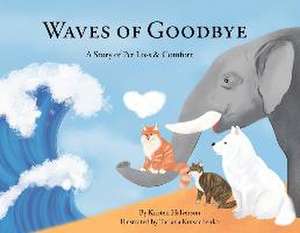 Waves of Goodbye de Kristen Halveron