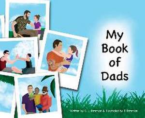 My Book of Dads de S L Peterson