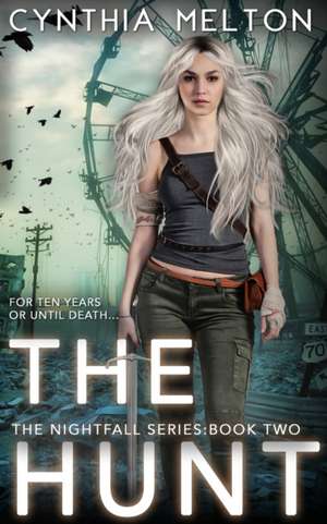 The Hunt de Cynthia Melton