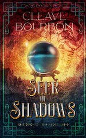 Seer of Shadows de Cleave Bourbon