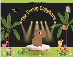 The Funny Capybara de Ken Francis