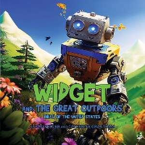 Widget and the Great Outdoors de Susan Peltier