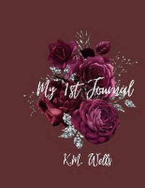 My 1st Journal de Kimberly Wells