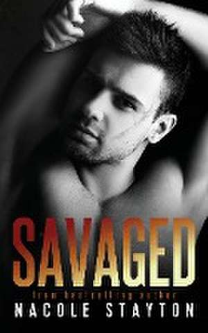 Savaged de Nacole Stayton