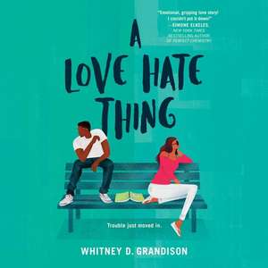 A Love Hate Thing de Whitney D. Grandison