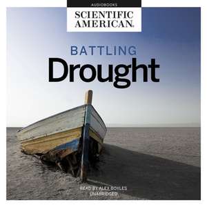 Battling Drought de Scientific American