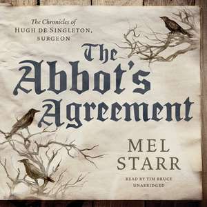 The Abbot's Agreement de Mel Starr