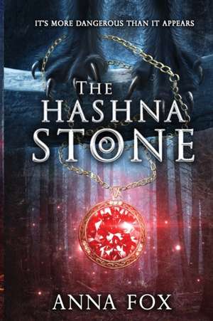 The Hashna Stone de Anna Fox