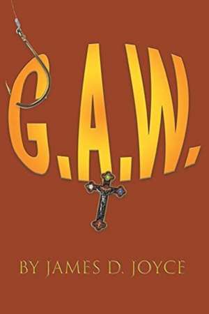 G.A.W. de James D. Joyce
