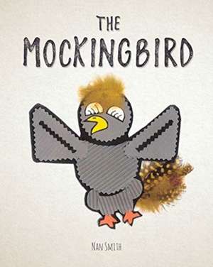 The Mocking Bird de Nan Smith