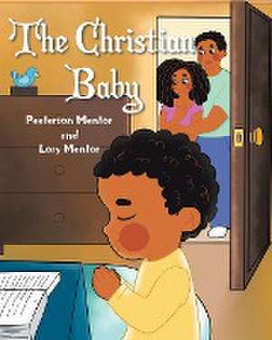 The Christian Baby de Peeterson Mentor