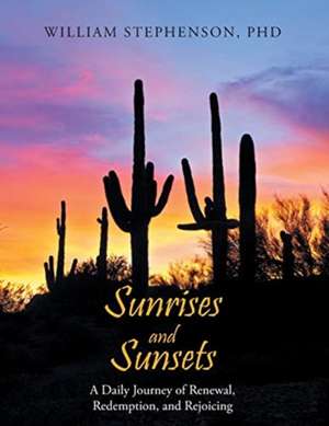 Sunrises and Sunsets de William Stephenson