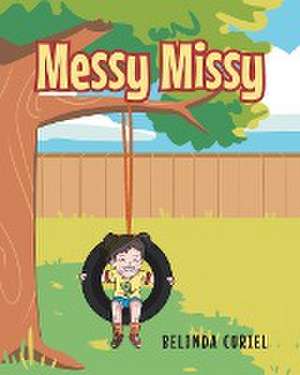 Messy Missy de Belinda Curiel