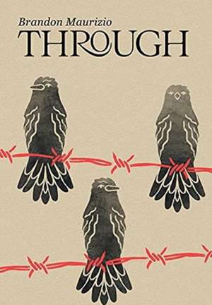 Maurizio, B: Through