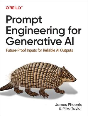 Prompt Engineering for Generative AI de James Phoenix