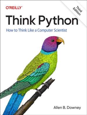 Think Python 3e de Allen B. Downey