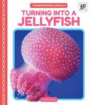 Turning Into a Jellyfish de Tyler Gieseke