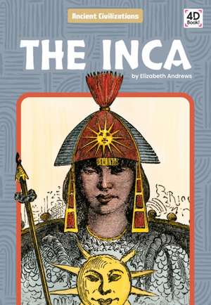 The Inca de Elizabeth Andrews