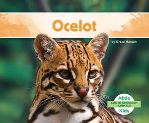 Ocelot de Grace Hansen