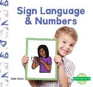 Sign Language & Numbers de Bela Davis