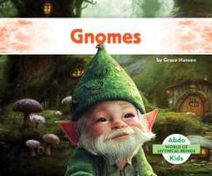 Gnomes de Grace Hansen