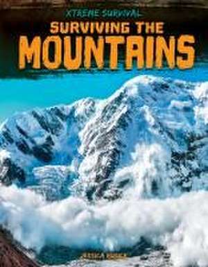 Surviving the Mountains de Jessica Rusick