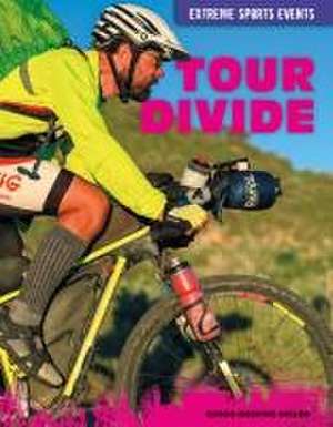 Tour Divide de Susan Hoskins Miller