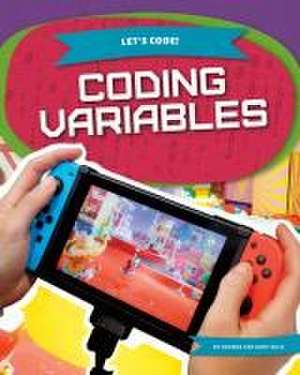 Coding Variables de George Anthony Kulz