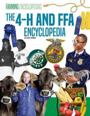 4-H and Ffa Encyclopedia de Kerry Dinmont