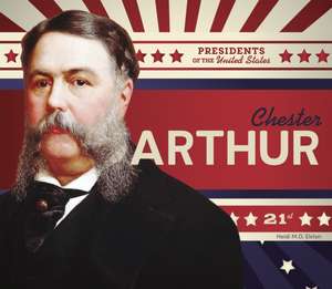 Chester Arthur de Heidi M D Elston