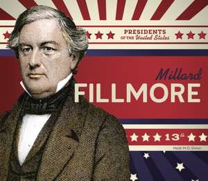 Millard Fillmore de Heidi M D Elston