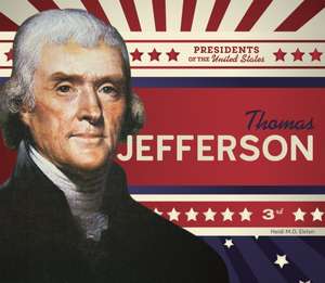 Thomas Jefferson de Heidi M D Elston