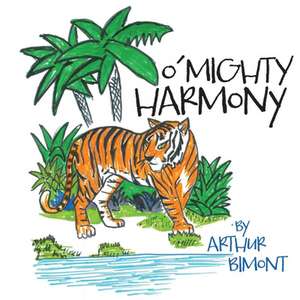 O'Mighty Harmony de Arthur Bimont