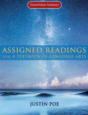 Assigned Readings for A Textbook of Language Arts de Justin Poe