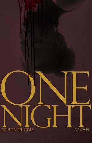 One Night de Dan Daniel Odia Bambabu